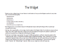 The Widget